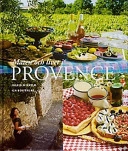Maten och livet i Provence; Ingrid Wikholm; 2003
