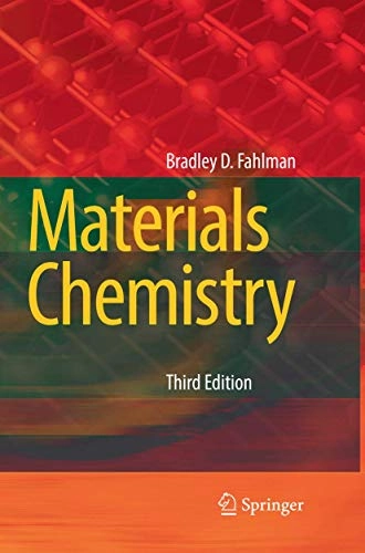 Materials Chemistry; Bradley D Fahlman; 2018