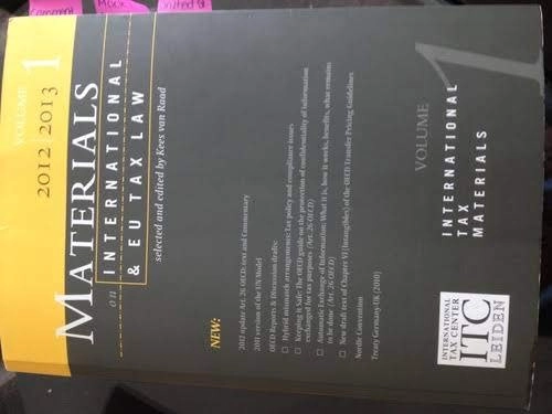 Materials on International & EU Tax Law, Volym 1; Kees van Raad; 2012