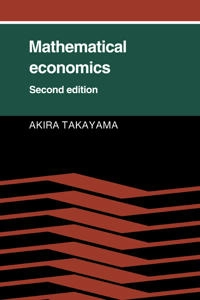 Mathematical economics; Akira Takayama; 1985