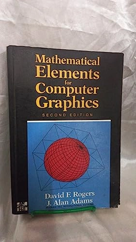 Mathematical elements for computer graphics; David F. Rogers; 1990