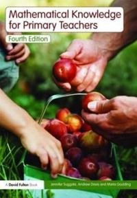 Mathematical knowledge for primary teachers; Jennifer. Suggate; 2010