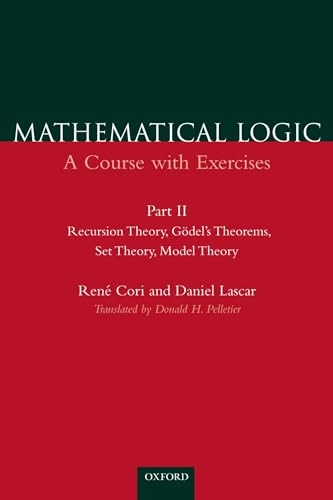Mathematical logic : a course with exercises; René Cori; 2001
