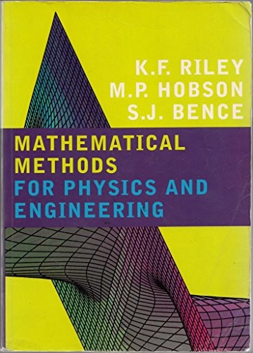 Mathematical methods for physics and engineering : a comprehensive guide; Kenneth Franklin Riley; 1997