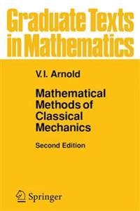 Mathematical methods of classical mechanics; Vladimir Igorevič Arnolʹd; 1989
