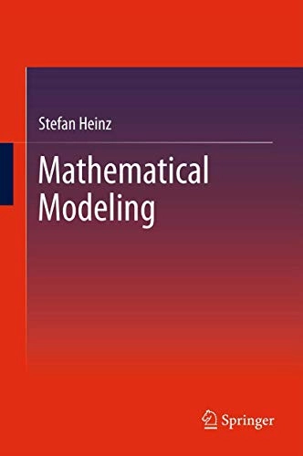 Mathematical Modeling; Stefan Heinz; 2014