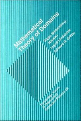Mathematical theory of domains; Viggo Stoltenberg-Hansen; 1994