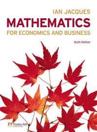 Mathematics for economics and business; Ian Jacques; 2009