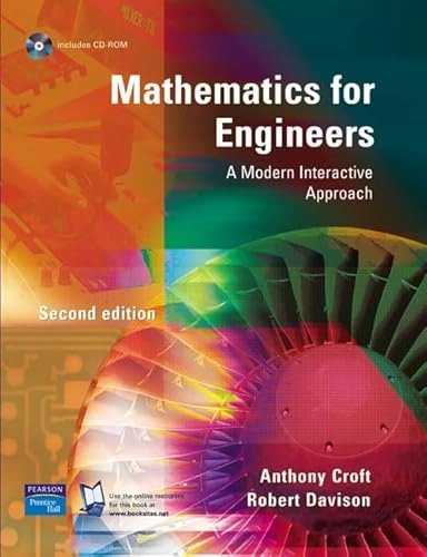 Mathematics for engineers : a modern, interactive approach; Anthony Croft; 2004
