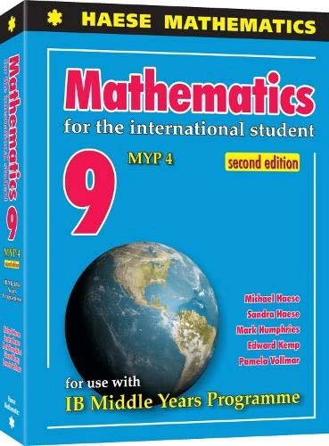 Mathematics for the International Student 9 MYP 4; Michael Haese; 2014
