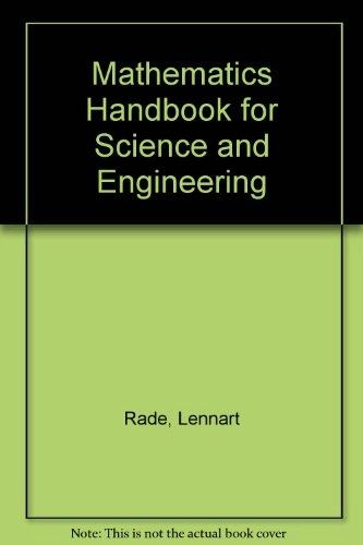 Mathematics handbook for science and engineering; Lennart Råde; 1995