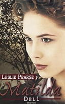 Matilda. D. 1; Leslie Pearse; 2000