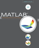 MATLAB: An Introduction with Applications; Amos Gilat; 2010