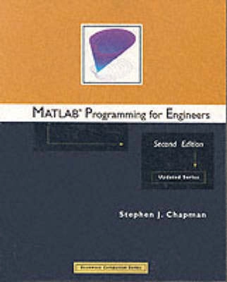 MATLAB programming for engineers; Stephen J. Chapman; 2002
