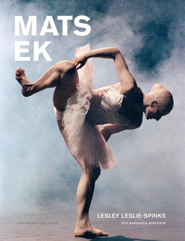 Mats Ek; Lesley Leslie-Spinks, Margareta Sörenson; 2011