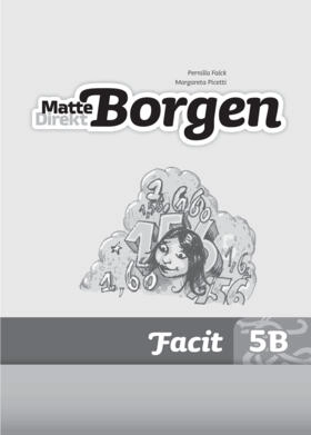 Matte Direkt Borgen Facit 5B (5-pack); Margareta Picetti, Pernilla Falck; 2013