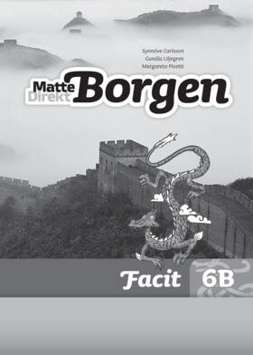 Matte Direkt Borgen Facit 6B (5-pack); Synnöve Carlsson, Gunilla Liljegren, Margareta Picetti; 2013