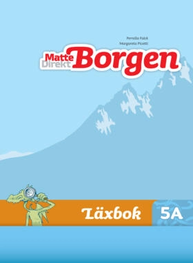 Matte Direkt Borgen Läxbok 5A; Pernilla Falck, Margareta Picetti; 2012