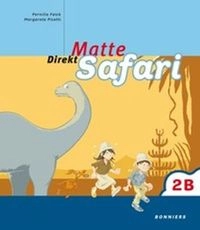 Matte Direkt Safari 2B Elevbok; Siw Elofsdotter Meijer, Pernilla Falck, Margareta Picetti; 2009