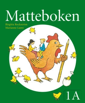 Matteboken Grundbok 1A; Birgitta Rockström, Marianne Lantz; 2010