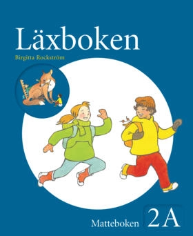 Matteboken Läxboken 2A; Birgitta Rockström, Marianne Lantz; 2010