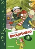 Mattedetektiverna Deckarboken 1; Anna Kavén, Hans Persson, Lena Palovaara, Mats Wänblad; 2011