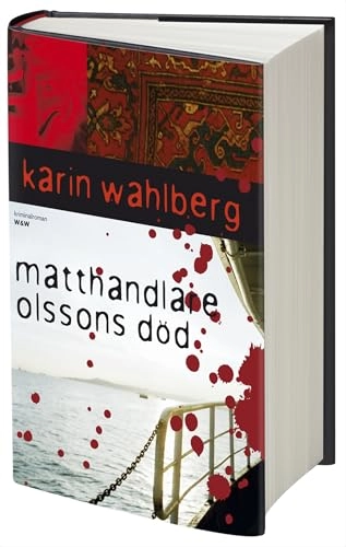 Matthandlare Olssons död; Karin Wahlberg; 2009