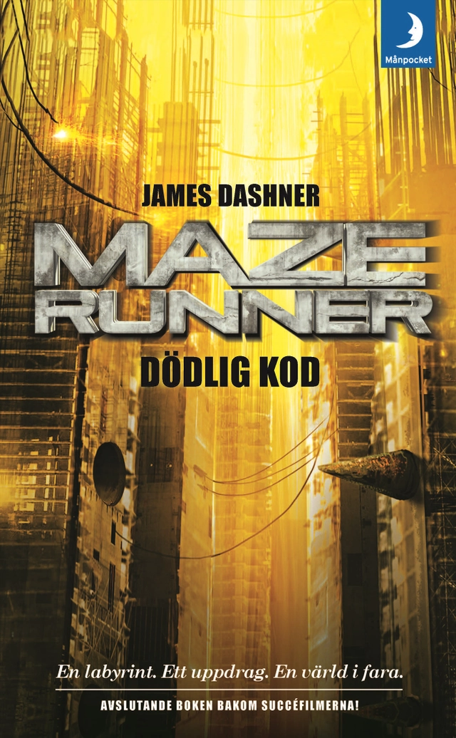 Maze runner. Dödlig kod; James Dashner; 2018