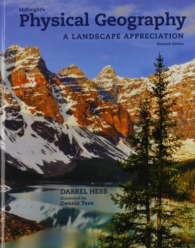 McKnight's physical geography : a landscape appreciation; Darrel Hess; 2014