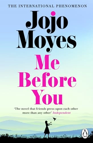 Me Before You; Jojo Moyes; 2012