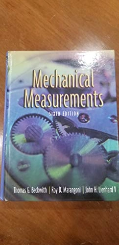 Mechanical measurements; Thomas G. Beckwith; 2007