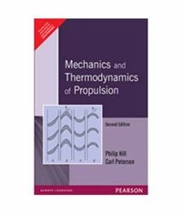 Mechanics and Thermodynamics of PropulsionAlways Learning; Hill