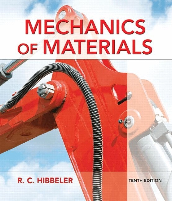 Mechanics of materials; R. C. Hibbeler; 2015