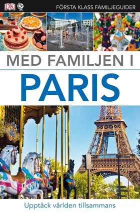 Med familjen i Paris; Rosie Whitehouse; 2014