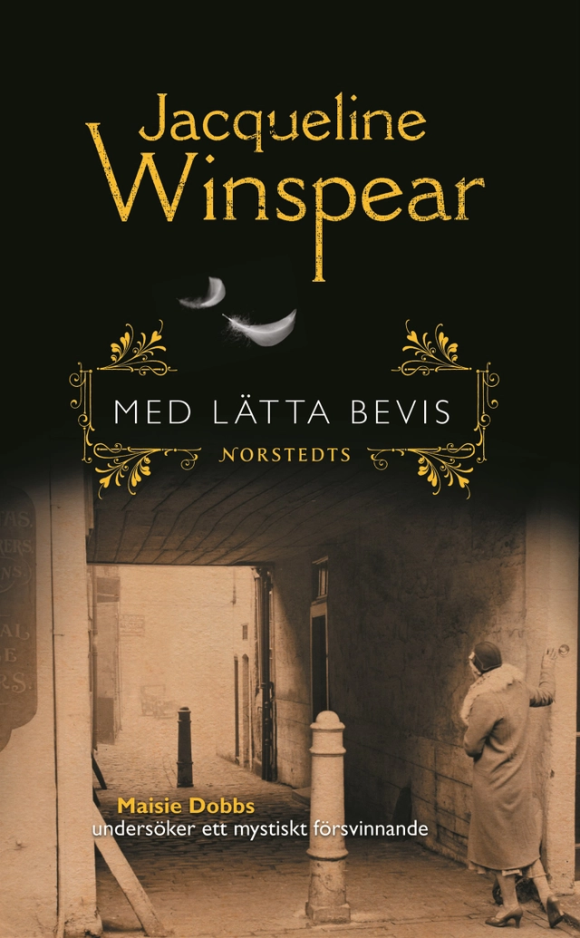 Med lätta bevis; Jacqueline Winspear; 2007