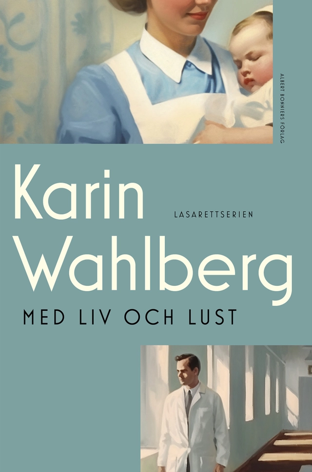 Med liv och lust; Karin Wahlberg; 2024