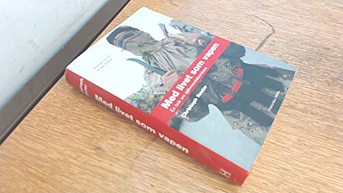 Med livet som vapen : en bok om självmordsbombare; Christoph Reuter; 2003