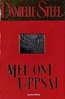 Med ont uppsåt; Danielle Steel; 2000