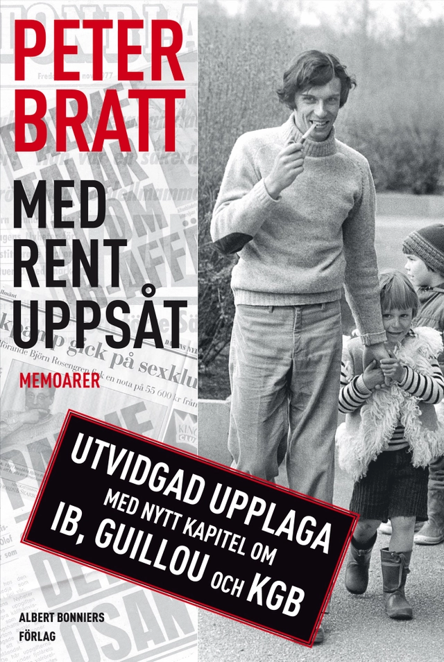 Med rent uppsåt; Peter Bratt; 2007