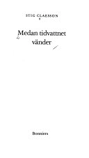 Medan tidvattnet vänder; Stig Claesson; 1980