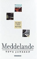 Meddelande : noveller i urval 1971-1997; Tove Jansson; 1998