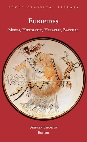 Medea, Hippolytus, Heracles, Bacchae; Euripides; 2002