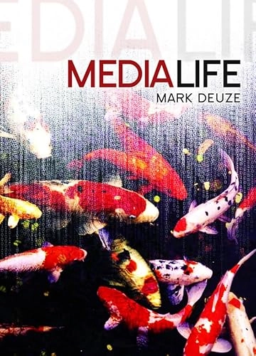 Media life; Mark Deuze; 2012