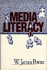 Media literacy; W. James Potter; 1998