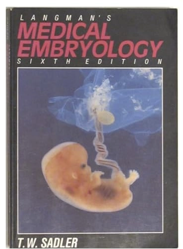 Medical embryology : human development - normal and abnormal; Jan Langman; 1975