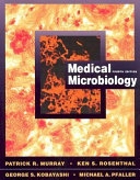 Medical microbiology; Patrick R. Murray; 2002