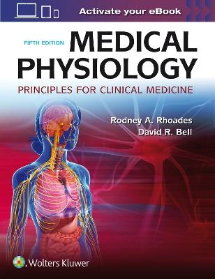 Medical Physiology; Rodney A. Rhoades; 2017