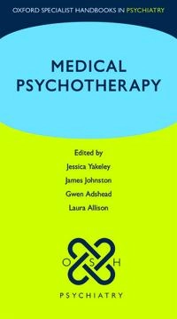 Medical Psychotherapy; Jessica Yakeley; 2016