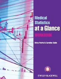 Medical Statistics at a Glance Workbook; Aviva Petrie; 2013