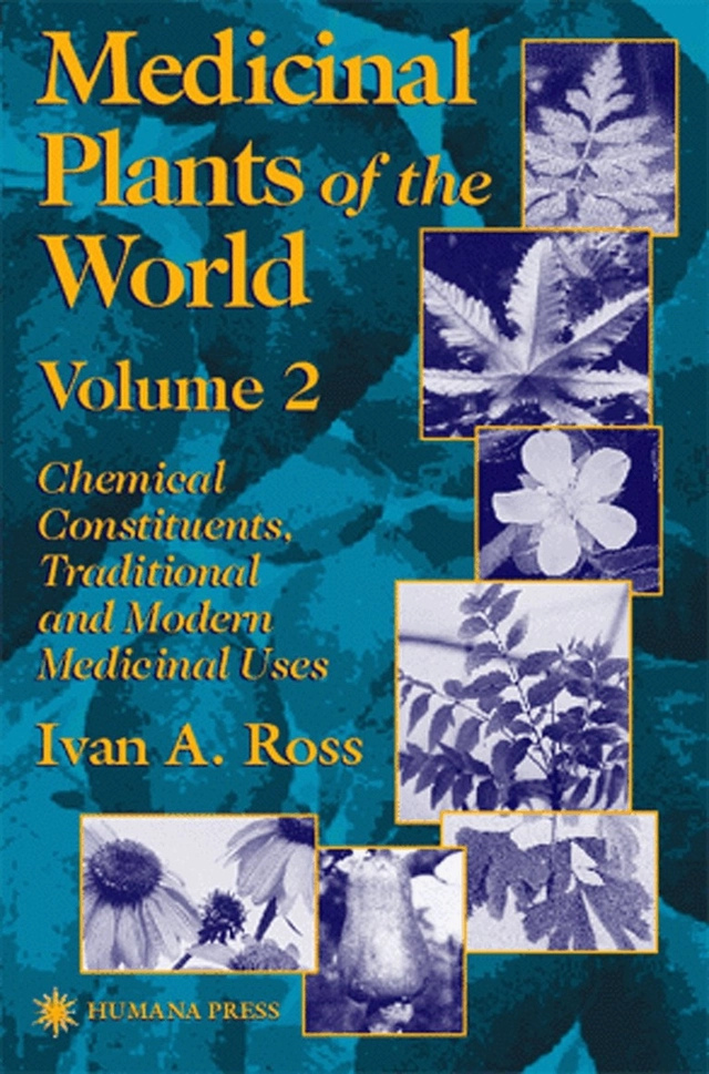 Medicinal plants of the world : chemical constituents, traditional and modern medicinal uses., Vol. 2; Ivan A. Ross; 2001